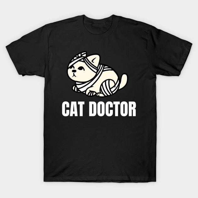 Cat Doctor - Perfect Gift for Veterinarians T-Shirt by nathalieaynie